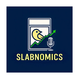 Slabnomics