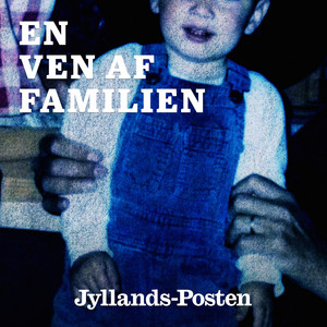 En ven af familien podcast cover