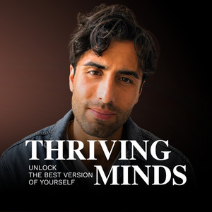 Thriving Minds with Alberto Zandi podcast cover