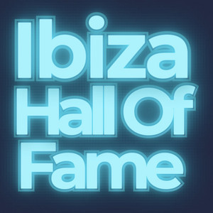 Ibiza Hall Of Fame podcast cover