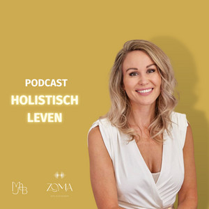 Holistisch Leven | Podcast on Spotify
