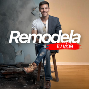 Remodela Tu Vida con Alonso Arteaga — cover oficial del podcast