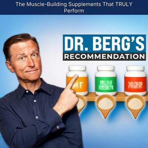 The Muscle-Building Supplements That TRULY Perform - Dr. Eric Berg DC
