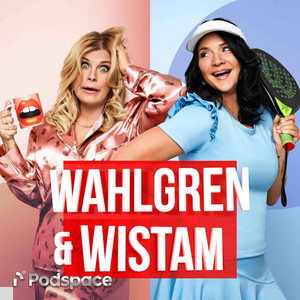 Wahlgren & Wistam podcast cover