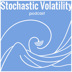 随机波动StochasticVolatility | Podcast on Spotify