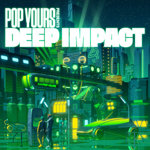 POP YOURS Presents DEEP IMPACT Vol.2 dodo / ピーナッツくん / STUTS