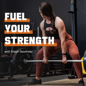 Fuel Your Strength