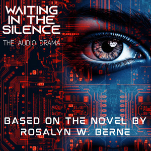 Waiting in the Silence: The Audio Drama