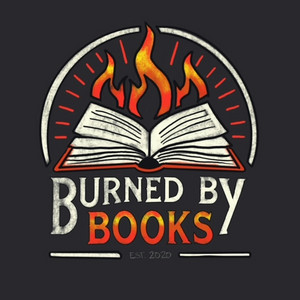 Burned By Books | Podcast on Spotify