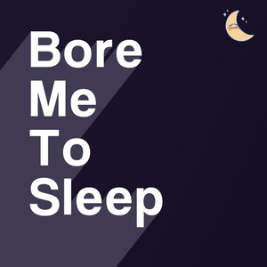 Bore Me To Sleep: Unintelligible Lecture