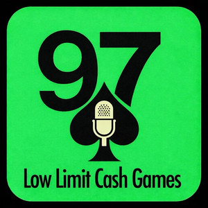 Low Limit Cash Games Poker Podcast