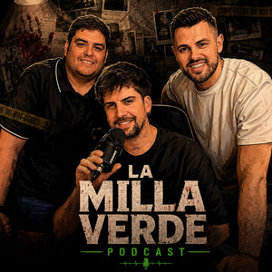 La Milla Verde Podcast podcast cover