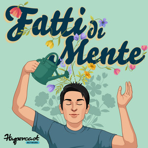 Fatti di Mente - La Psicologia e le Neuroscienze nella vita di tutti i giorni podcast cover