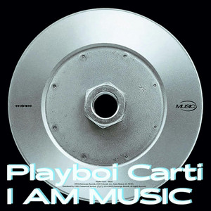 I AM MUSIC (Album) - Playboi Carti - TikTok Trending | Podcast on