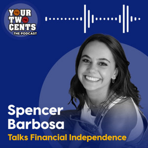 Spencer Barbosa Talks Financial Independence - playlist by Maya J