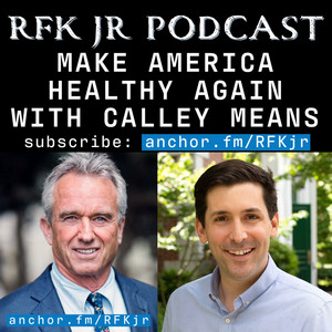 Make America Healthy Again with Calley Means VIDEO - RFK Jr ...