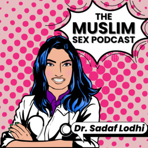The Muslim Sex Podcast | Podcast on Spotify