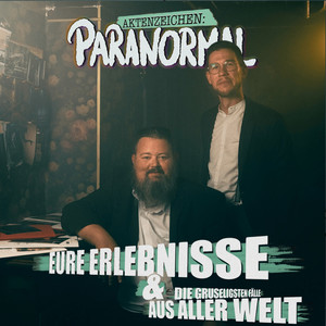 Aktenzeichen Paranormal podcast cover