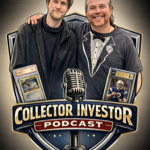 Collector Investor Podcast
