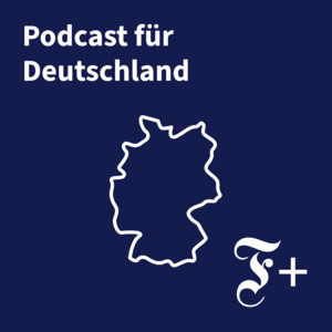 F.A.Z. Podcast für Deutschland – Bonusfolgen cover art