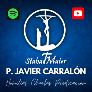 Padre Javier Carralón podcast cover