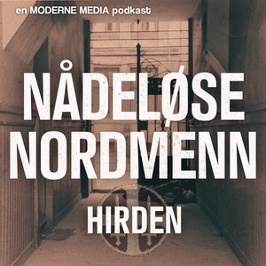 Nådeløse Nordmenn: Hirden podcast cover