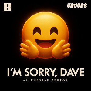 I'M SORRY, DAVE podcast cover