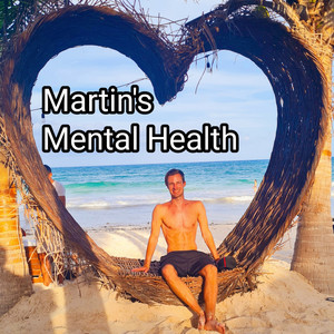 Martins Mental-Health | Podcast on Spotify