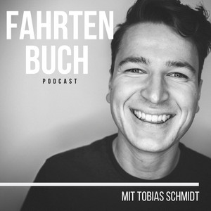 Fahrtenbuch - der Podcast für deinen Weg mit Tobias Schmidt podcast cover