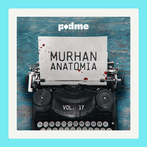 Murhan anatomia podcast cover