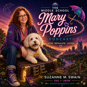 The Middle School Mary Poppins Podcast