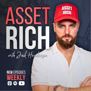 Asset Rich with Jack Henderson podcast cover