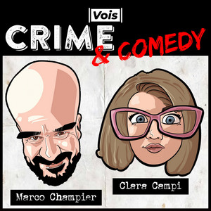 Crime & Comedy | Podcast on Spotify