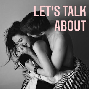 Let's Talk About | Live Radio | Podcast on Spotify