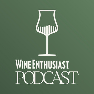 The Wine Enthusiast Podcast