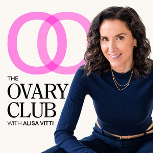 The Ovary Club with Alisa Vitti