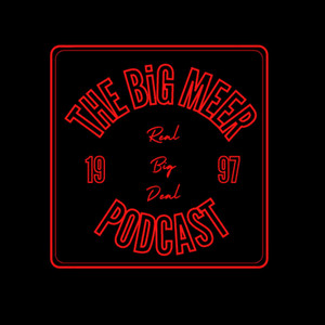 The BiG Meer Podcast