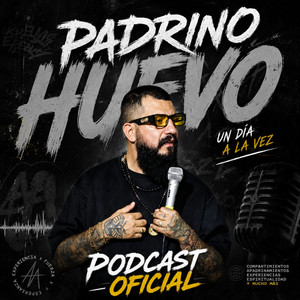 Padrino Huevo oficial podcast cover