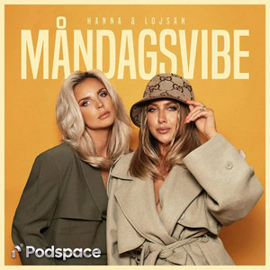 Måndagsvibe med Hanna och Lojsan podcast cover