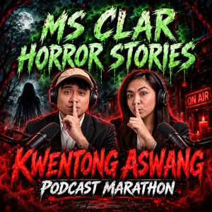 Ms. Clar Horror Stories | TAGALOG HORROR PODCAST podcast artwork