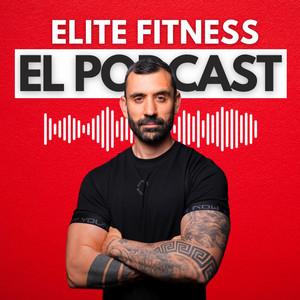 Elite Fitness, el Podcast podcast cover