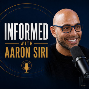 Informed with Aaron Siri
