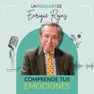 Todo lo que tienes que saber sobre la vida, un podcast de Enrique Rojas podcast cover