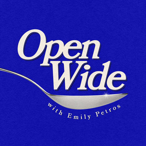 Open Wide | Podcast on Spotify