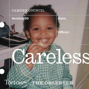 Careless | Tortoise Investigates podcast cover