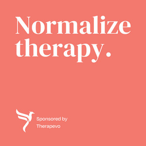 Normalize therapy. | Podcast on Spotify
