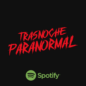 Trasnoche Paranormal podcast cover