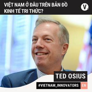 S2#15 Ted Osius, President & CEO US-ASEAN Business Council: Vietnam’s economic prospects after the pandemic