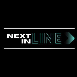 Next In Line | Podcast on Spotify