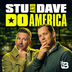 Stu and Dave Do America